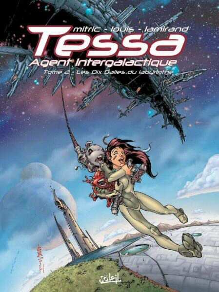 Cover:
Tessa, Intergalactische agente 2 Les dix dalles du Labyrinthe

