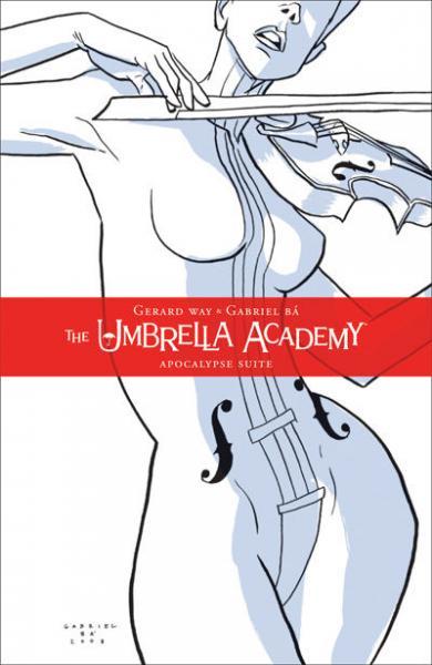 The Umbrella Academy: Apocalypse Suite INT 1 Apocalypse Suite