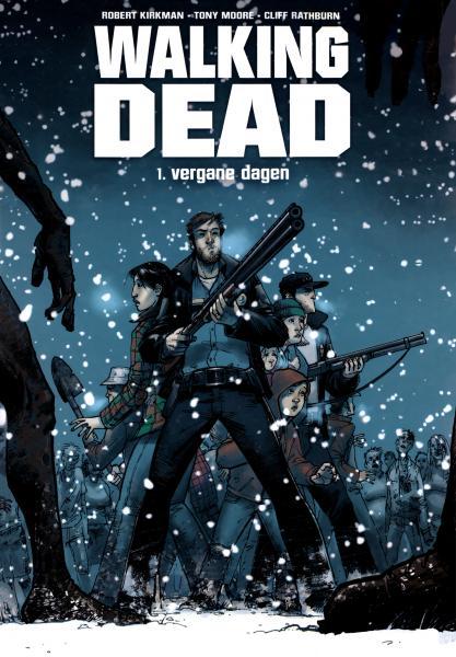 
Walking Dead (Silvester) 1 Vergane dagen
