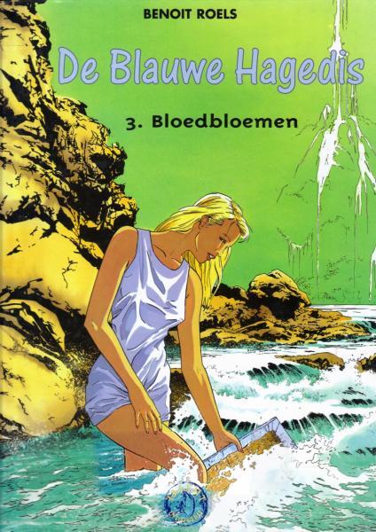 Cover:
De blauwe hagedis 3 Bloedbloemen
