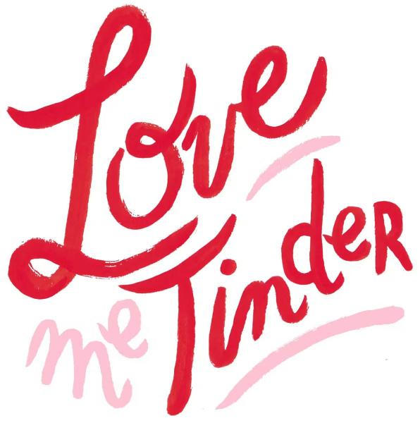 Love me Tinder