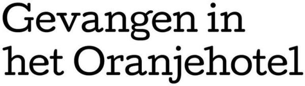 Gevangen in het Oranjehotel